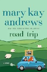 Book, Road Trip by Mary Kay Andrews